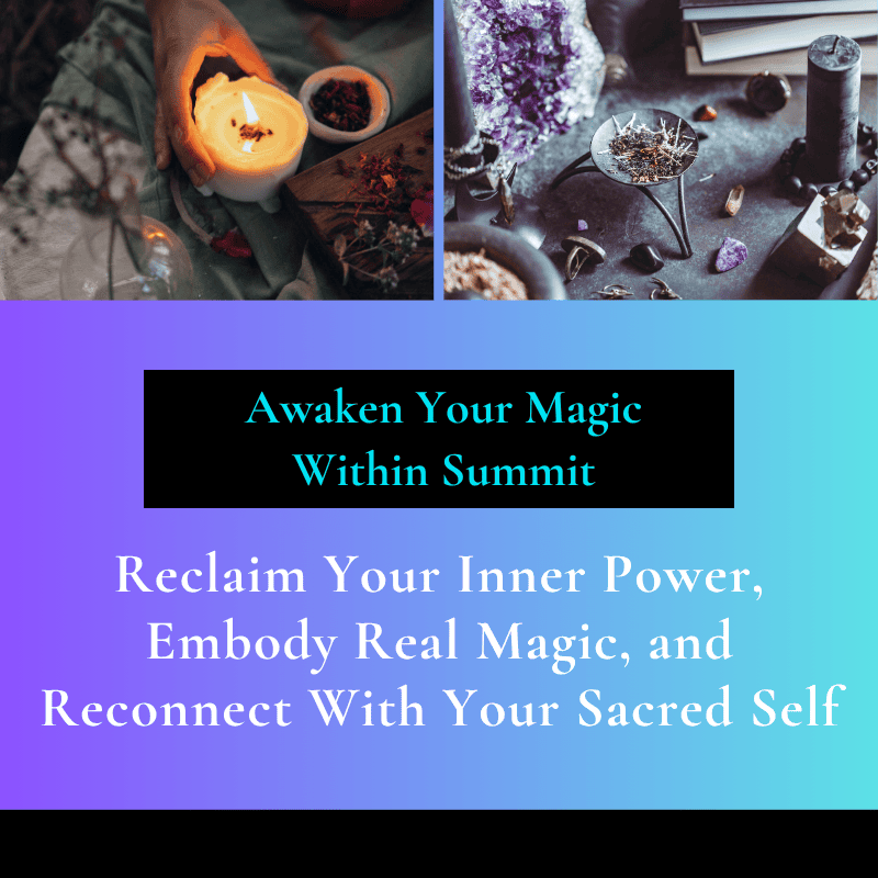 Awaken Your Magic Within Summit