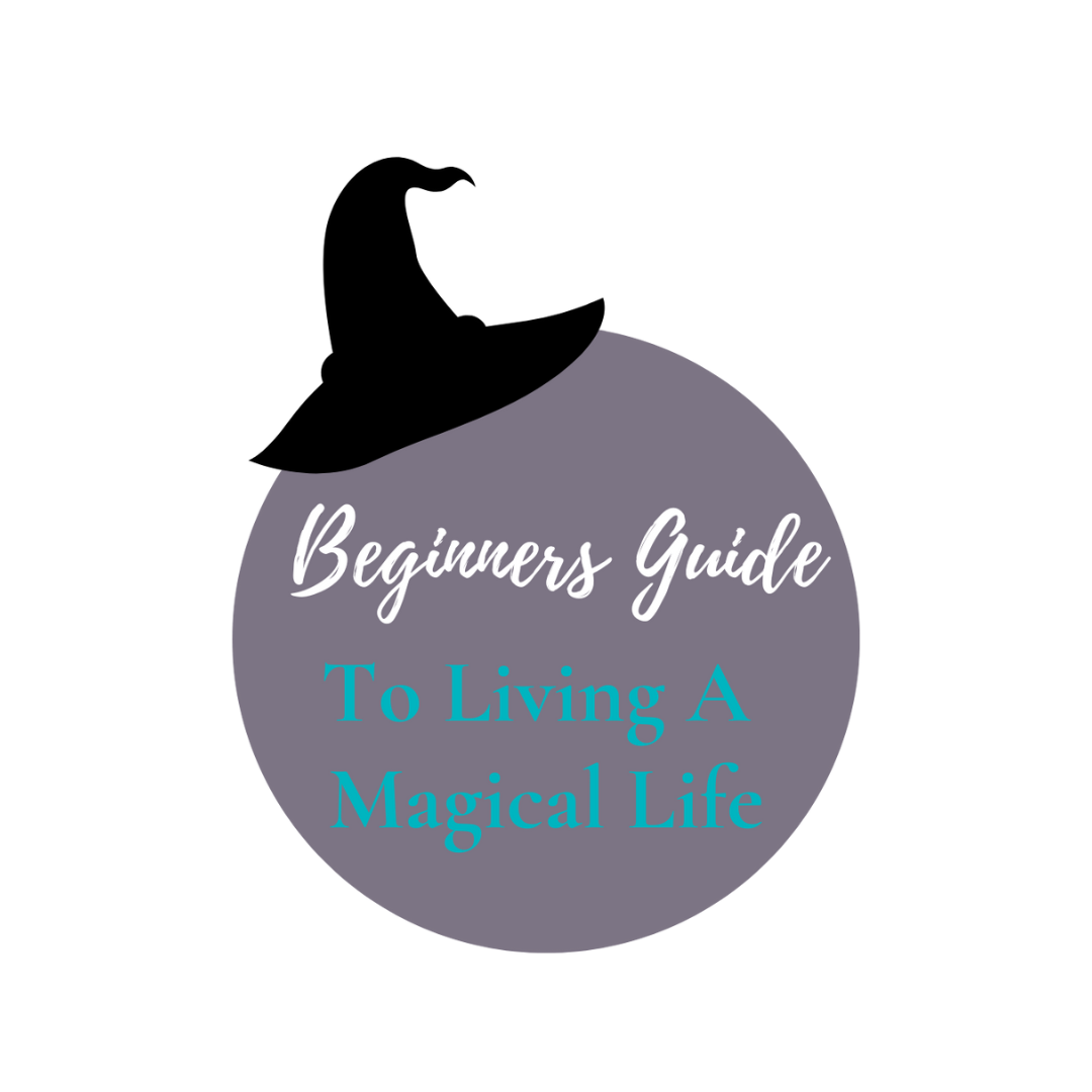 Beginners Guide to Living a Magical Life Full